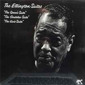 Duke Ellington - The Ellington Suites FLAC
