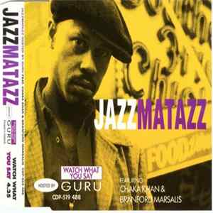 Guru - Watch What You Say FLAC
