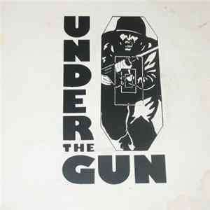 Under The Gun - Under The Gun FLAC