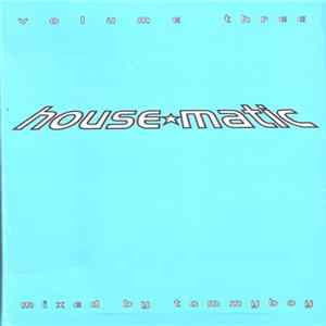 Tommyboy - House*Matic Volume Three FLAC