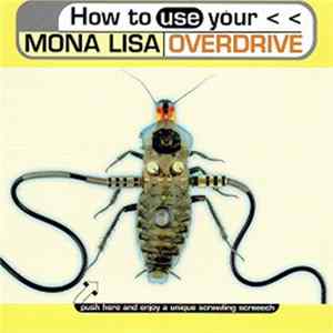 Mona Lisa Overdrive - Unique Scrawling Screech FLAC