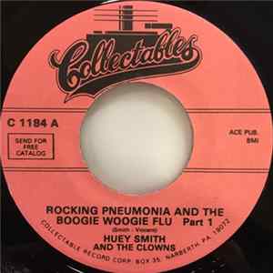 Huey Smith And The Clowns - Rocking Pneumonia And The Boogie Woogie Flu FLAC