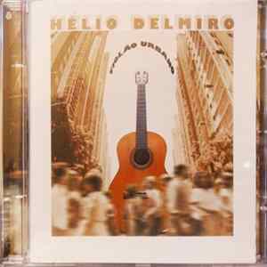 Hélio Delmiro - Violão Urbano FLAC
