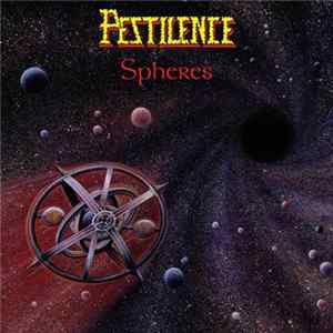 Pestilence - Spheres FLAC