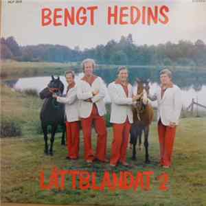 Bengt Hedins - Lättblandant 2 FLAC