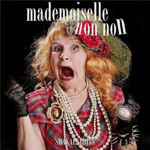 Shakalabbits - Mademoiselle Non Non FLAC