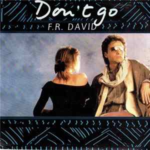 F.R. David - Don't Go FLAC