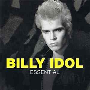 Billy Idol - Essential FLAC
