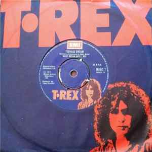 Marc Bolan And T. Rex - Teenage Dream FLAC