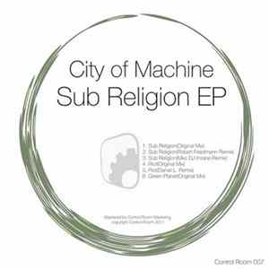 City Of Machine - Sub Religion FLAC