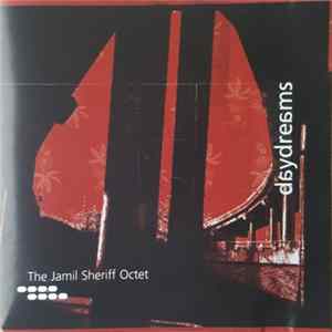 The Jamil Sheriff Octet - Daydreams FLAC