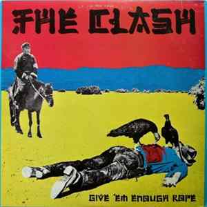 The Clash - Give 'Em Enough Rope FLAC