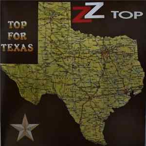 ZZ Top - Top For Texas FLAC