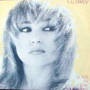 E.G. Daily - Love In The Shadows FLAC