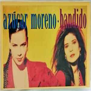 Azucar Moreno - Bandido FLAC