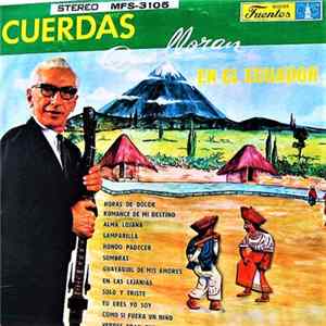 Toño Fuentes Y Su Guitarra Hawayana - Cuerdas Que Lloran En El Ecuador FLAC