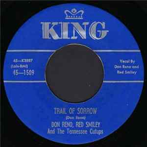 Don Reno, Red Smiley And The Tennessee Cutups - Trail Of Sorrow / Double Banjo Blues FLAC