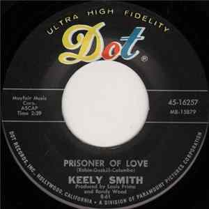 Keely Smith - Prisoner Of Love / The Loveliest Night Of The Year FLAC