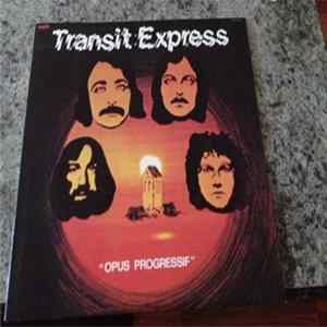 Transit Express - Opus Progressif FLAC
