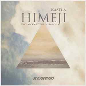 Kastla - Himeji FLAC