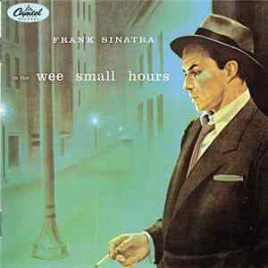 Frank Sinatra - In The Wee Small Hours FLAC