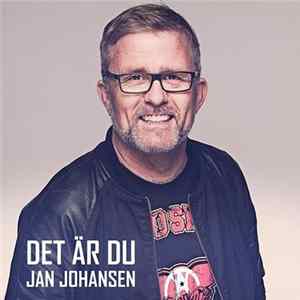 Jan Johansen - Det Är Du FLAC