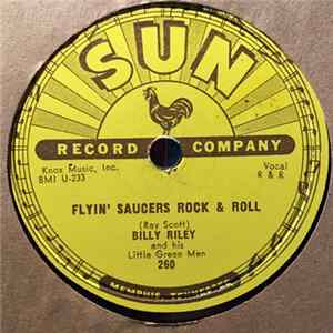Billy Lee Riley And His Little Green Men - Flyin' Saucers Rock 'n' Roll FLAC