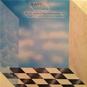 Traffic - The Low Spark Of High Heeled Boys FLAC