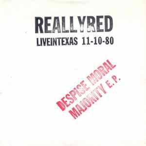 Really Red - Despise Moral Majority FLAC