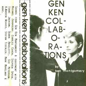 Ken Montgomery - Gen Ken Collaborations FLAC