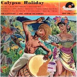 The Tower Islanders, Sir Lancelot - Calypso Holiday FLAC
