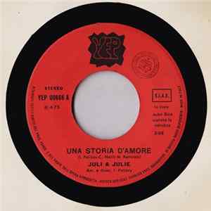 Juli & Julie / Giacomo Simonelli - Una Storia D'Amore / L'Amore FLAC