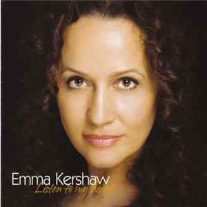 Emma Kershaw - Listen To My Heart FLAC