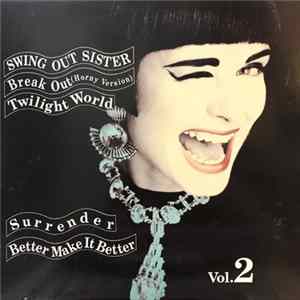 Swing Out Sister - Breakout Vol.2 FLAC