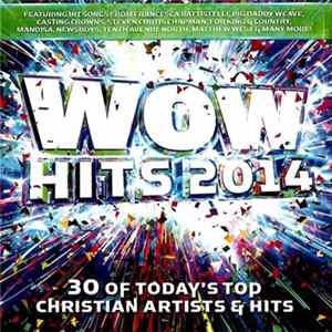 Various - WOW Hits 2014 FLAC