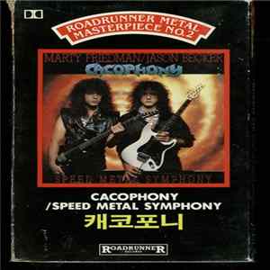 Cacophony - Speed Metal Symphony FLAC
