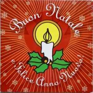 Various - Buon Natale E Felice Anno Nuovo FLAC