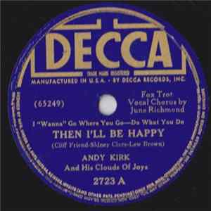 Andy Kirk And His Clouds Of Joy - Then I'll Be Happy / Dunkin' A Doughnut FLAC