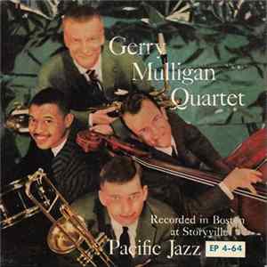 Gerry Mulligan Quartet - The Gerry Mulligan Quartet In Boston, Vol. 3 FLAC