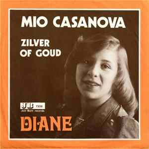 Diane - Mio Casanova / Zilver Of Goud FLAC
