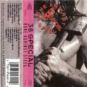 38 Special - Bone Against Steel FLAC