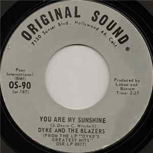 Dyke And The Blazers - You Are My Sunshine FLAC