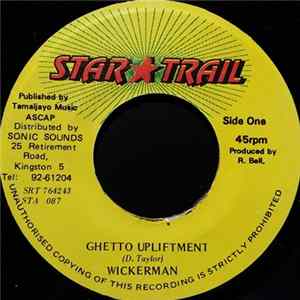 Wickerman - Ghetto Upliftment FLAC