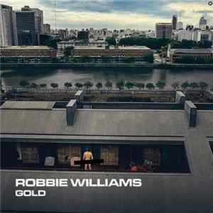 Robbie Williams - Gold FLAC
