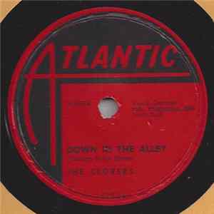 The Clovers - Down In The Alley / There's No Tomorrow FLAC