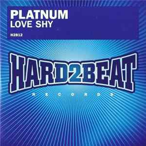 Platnum - Love Shy FLAC