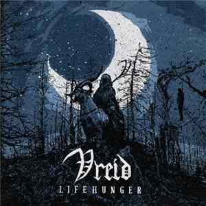 Vreid - Lifehunger FLAC
