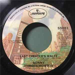 Sonny Throckmorton - Last Cheater's Waltz FLAC