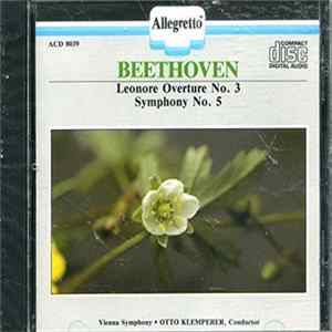 Beethoven, Otto Klemperer, Vienna Symphony - Leonore Overture No. 3 / Symphony No. 5 FLAC