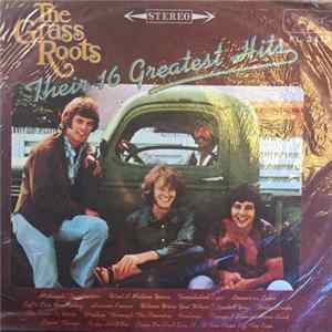 The Grass Roots - Their 16 Greatest Hits FLAC